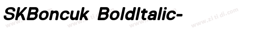 SKBoncuk BoldItalic字体转换